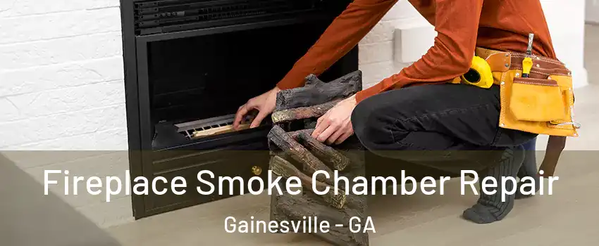  Fireplace Smoke Chamber Repair Gainesville - GA