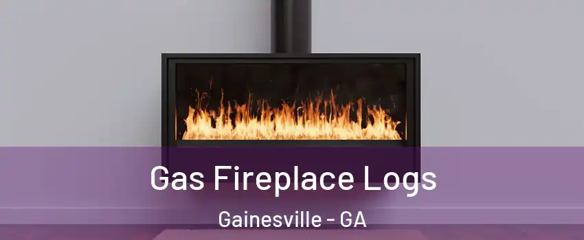  Gas Fireplace Logs Gainesville - GA