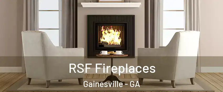  RSF Fireplaces Gainesville - GA